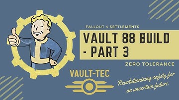 Fallout 4 Vault 88 - Part 3 - settlement building with MODS - Zero Tolerance