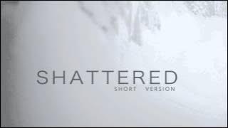 Trading Yesterday - Shattered (HQ short version)
