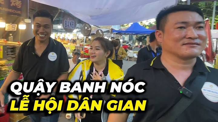 Đệ tử 8 lựu đạn đi tới đâu quậy tới đó, quậy banh nóc lễ hội dân gian…
