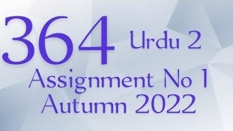 AIOU Code 364 Solved Assignment No.1 Autumn 2022 #aiou #aiousolveassignments