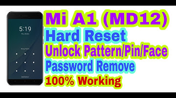 Mi A1(MD12)Hard Reset||Unlock Pattern/Pin/Face/Password/Fingerprint Remove 100%Working By Tech Babul