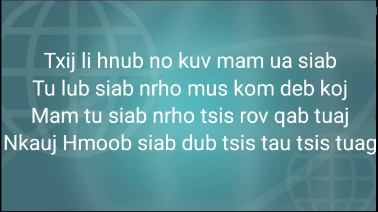 Tub Xyooj, Tsaus muag ntais vim koj dag. Karaoke