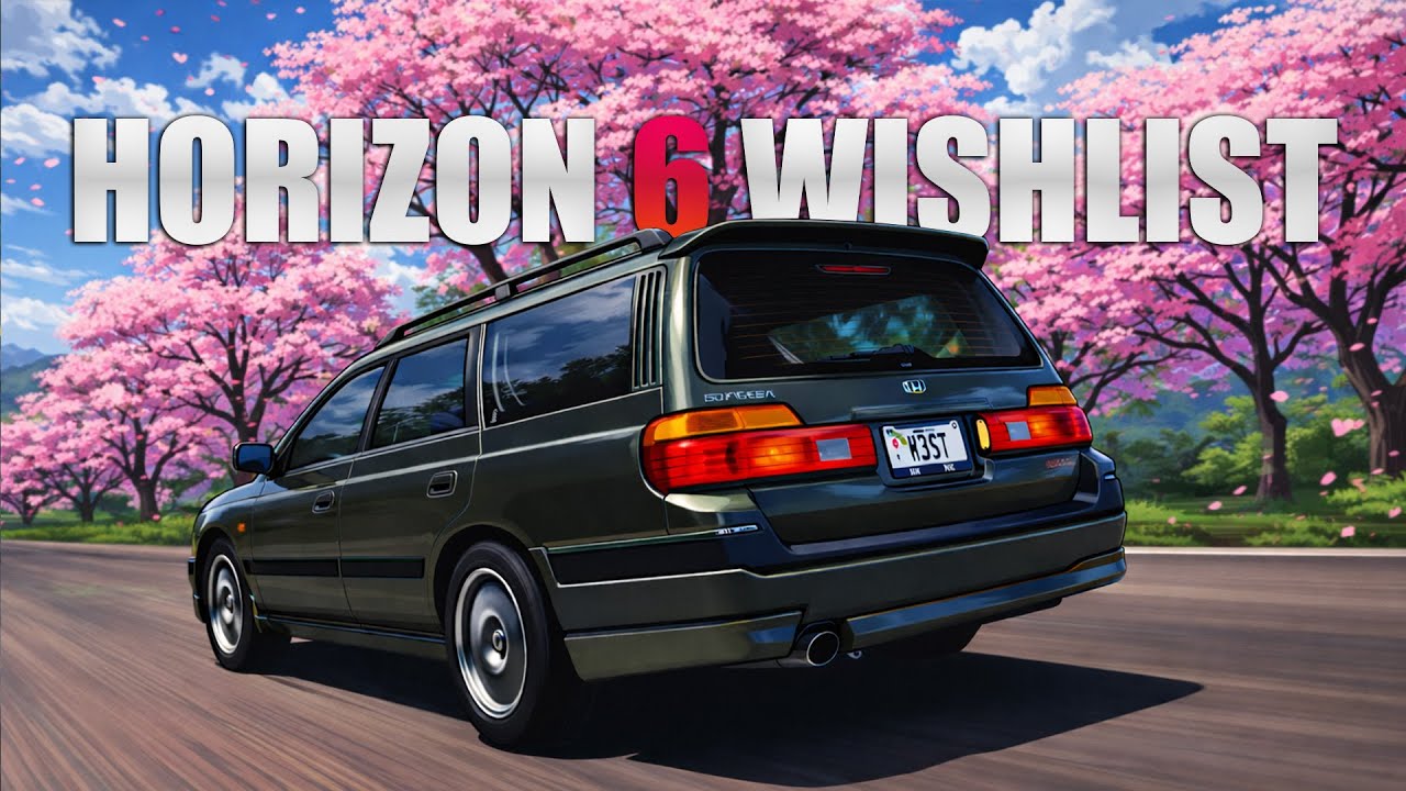 Horizon 6 Wishlist | Forza Horizon 5