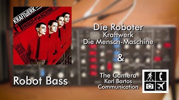 "Die Roboter" - Kraftwerk Robot Bass Sound