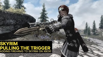 Guns in Skyrim Xbox Mods Weapon Packs