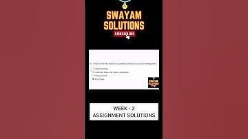 Product Design and Manufacturing Week 2 Assignment Solutions | SWAYAM NPTEL | SUBSCRIBE
