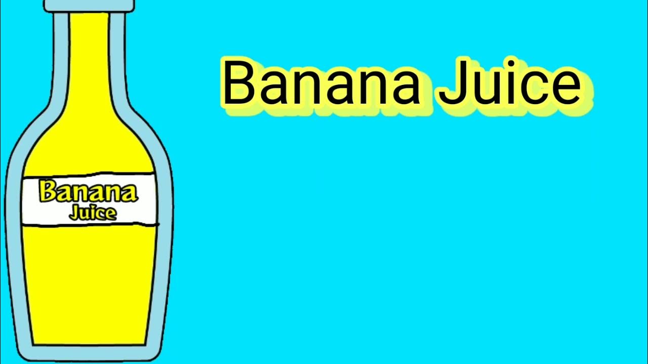 Banana Juice Drink it Then Convert it to Pee! YouTube