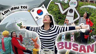 CÁT TƯỜNG LẦN ĐẦU ĐẾN BUSAN !!!