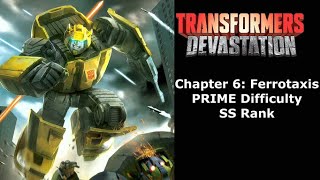 TRANSFORMERS: Devastation - Chapter 6 - Ferrotaxis - (SS Rank - Prime Difficulty- PS5 4K 60fps)