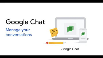 Google Chat: Manage your conversations