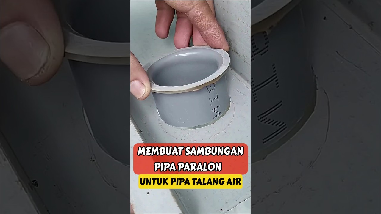 Cara buat sambungan pipa talang air dari paralon 