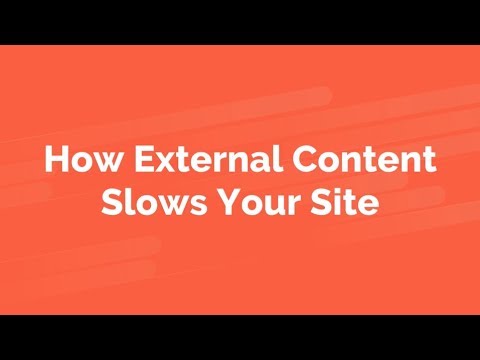How External Content Slows Your Site [Legacy Version]