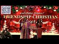12.21.25 Spirit Flows Worship  @Friendship Christian Church | Ga...