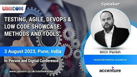 Nitin Parikh speaking Testing Agile DevOps & Low Code Showcase