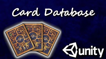 Unity Card Game: Card Database C# #01
