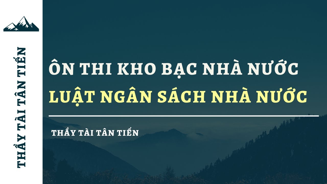 nhà sách chuyên bán sách luật New 2022 Học thử Luật Ngân sách Nhà nước - Ôn thi Kho bạc Nhà nước 2021