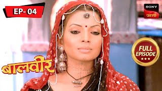 Saving The Innocent Child | Baalveer | বালবীর | Ep 4 | Full Episode