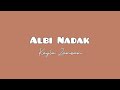 Kayla Zamzam - Albi Nadak (Lyrics dan Terjemahan)