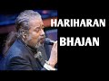 Swar samrat hariharan jis bhajantop best bhajans i hari harangolden collection of his best bhajans