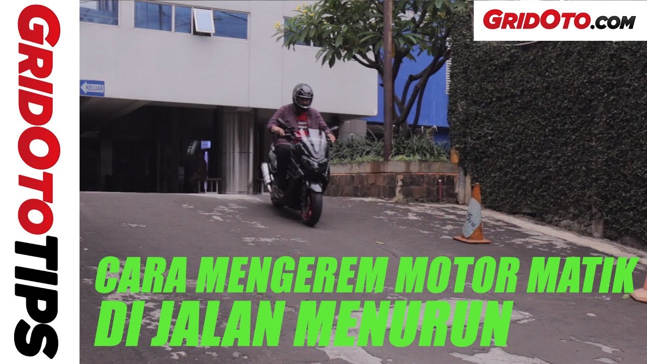 Cara Mengerem Motor Matik Di Jalan Menurun How To Gridoto Tips