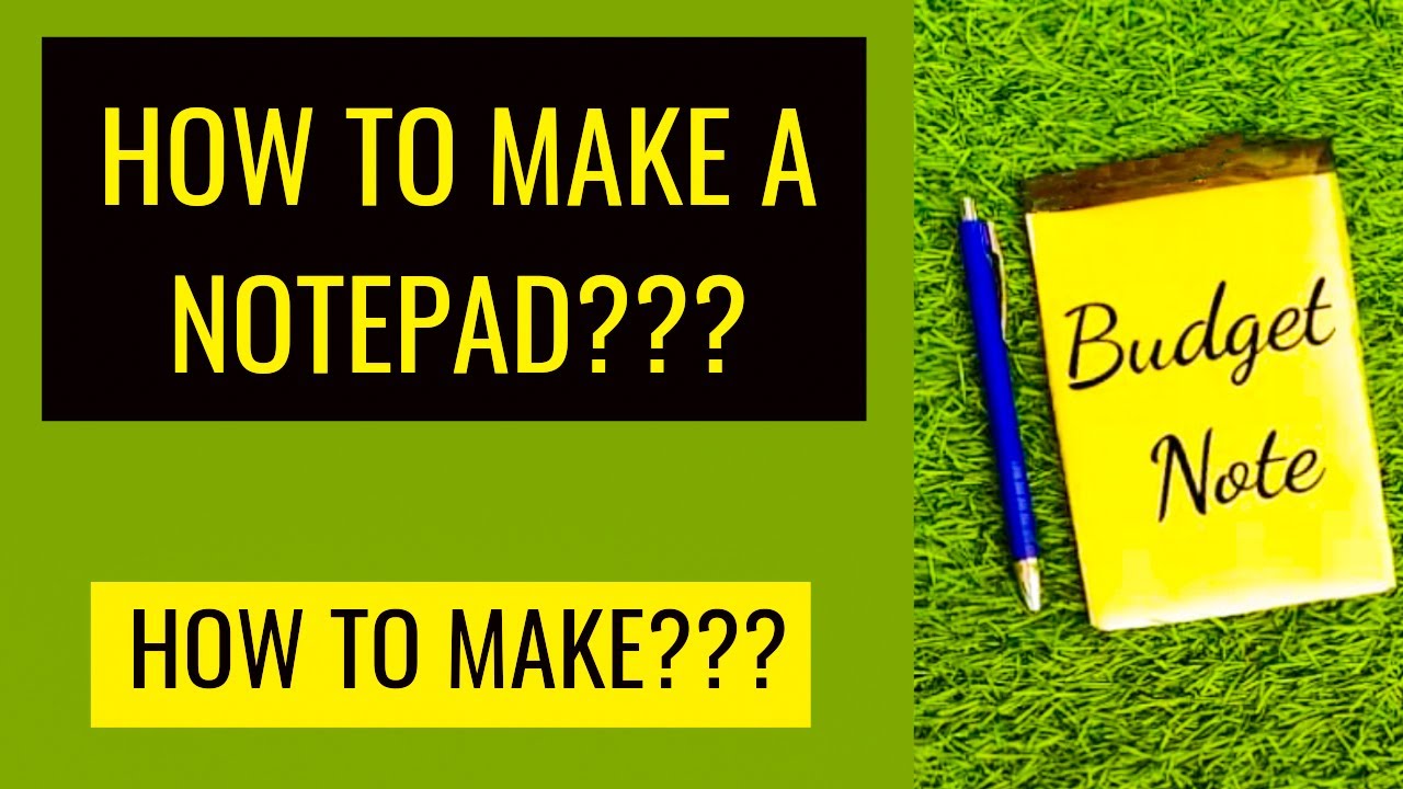 How to make NOTEPAD in just 5 MIN | WHY to make Notepad | Notepad ...