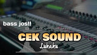 CEK SOUND JERNIH - INSTRUMEN CEK SOUND PALING BANYAK DI PAKAI - CEK KENDANG CEK BASS CEK DANGDUT