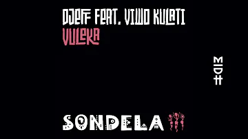 DJEFF feat. Viwo Kulati - Vuleka