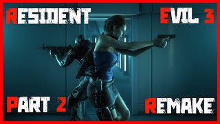 Resident Evil 3 Remake Part 2