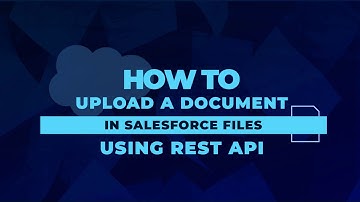 How to Upload a Document in Salesforce Files Using Rest API | APPSeCONNECT