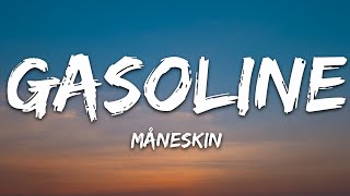 Måneskin - GASOLINE (Lyrics)