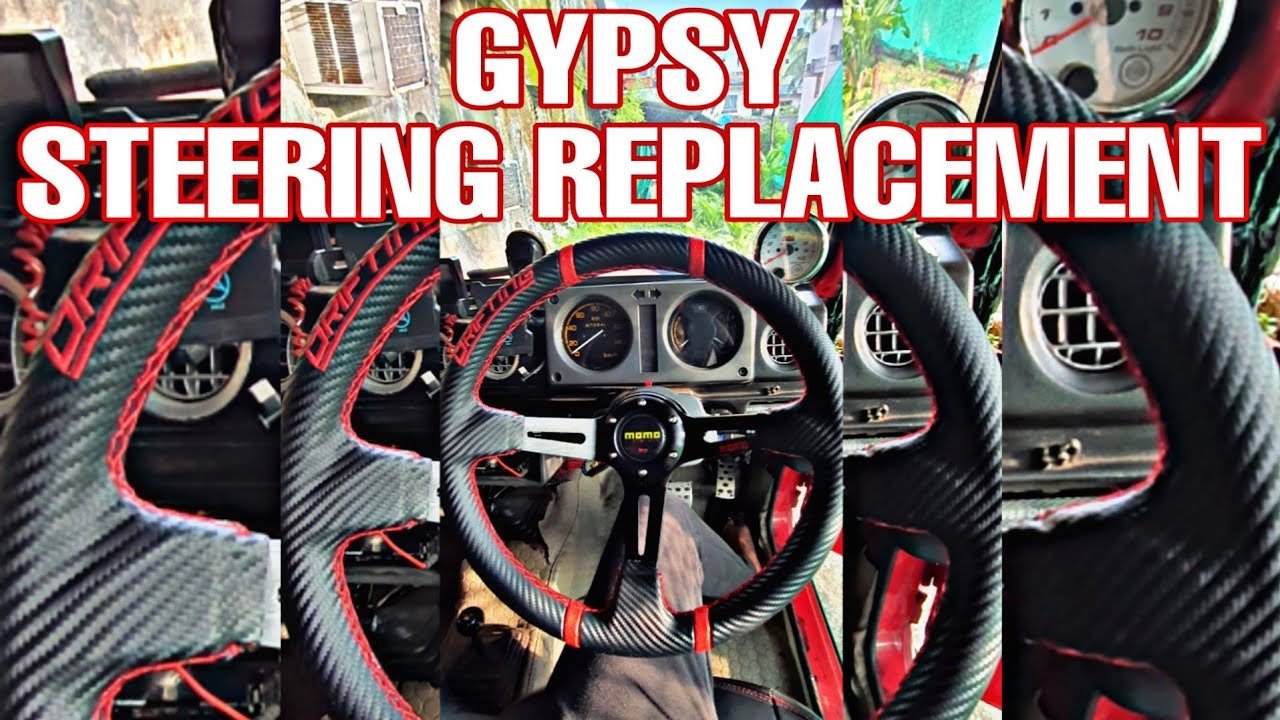 Gypsy Steering Wheel Replacement YouTube