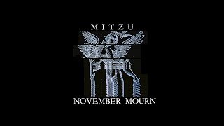 November Mourn Final Version - Mitzu