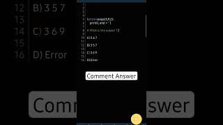 Comment Answers, Correct Answer will be pinned #pythontutorial #coding #python #code