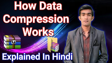 Data compression | How Data compression Works.? Explained in Hindi