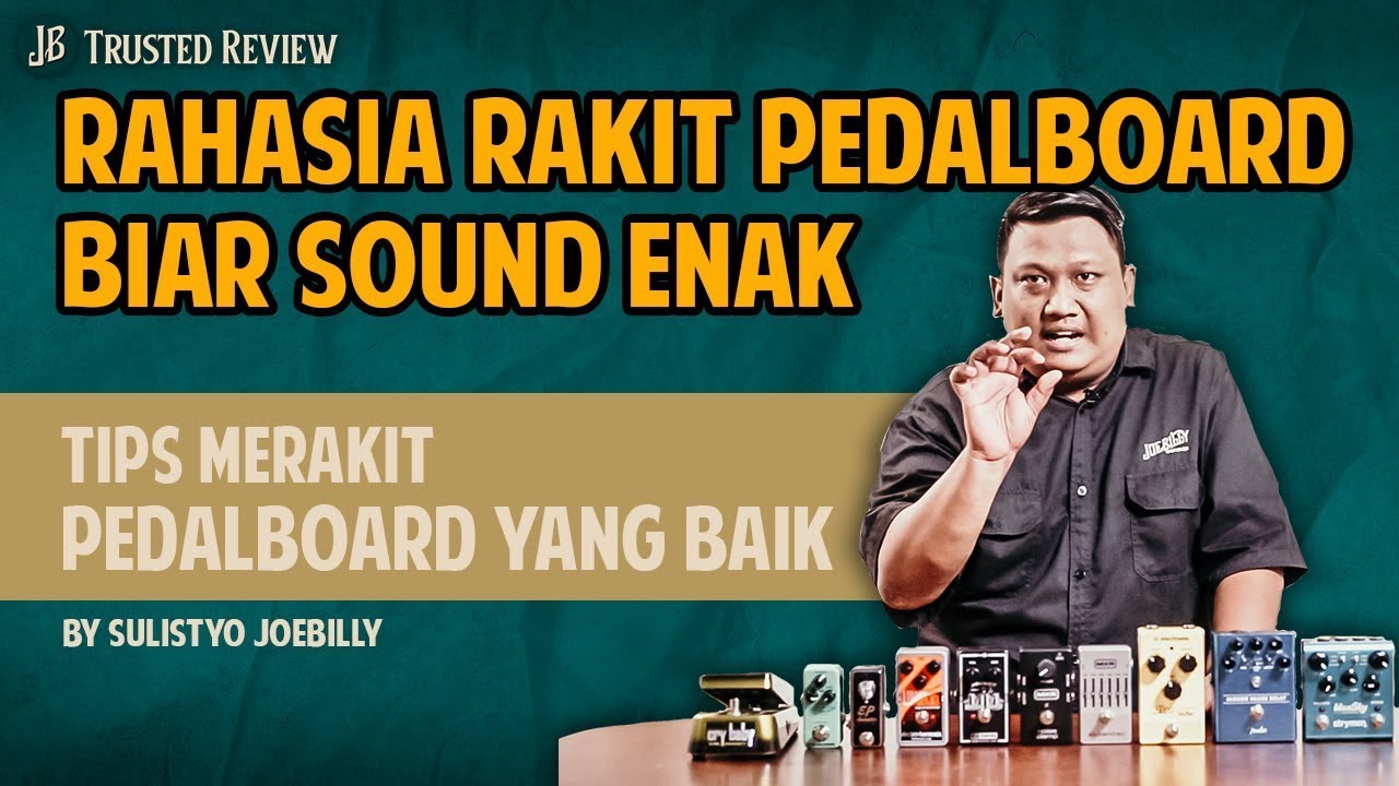 Rahasia Rakit Pedalboard biar sound Enak, Tips Merakit Pedal Board ...
