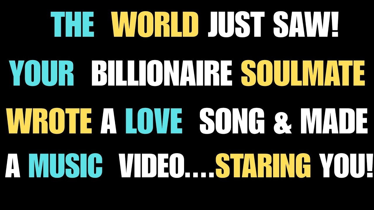 ANGEL Says: The World Just Saw YOUR Soulmate Wrote a Love Song & Made a Music Video… Starring YOU!