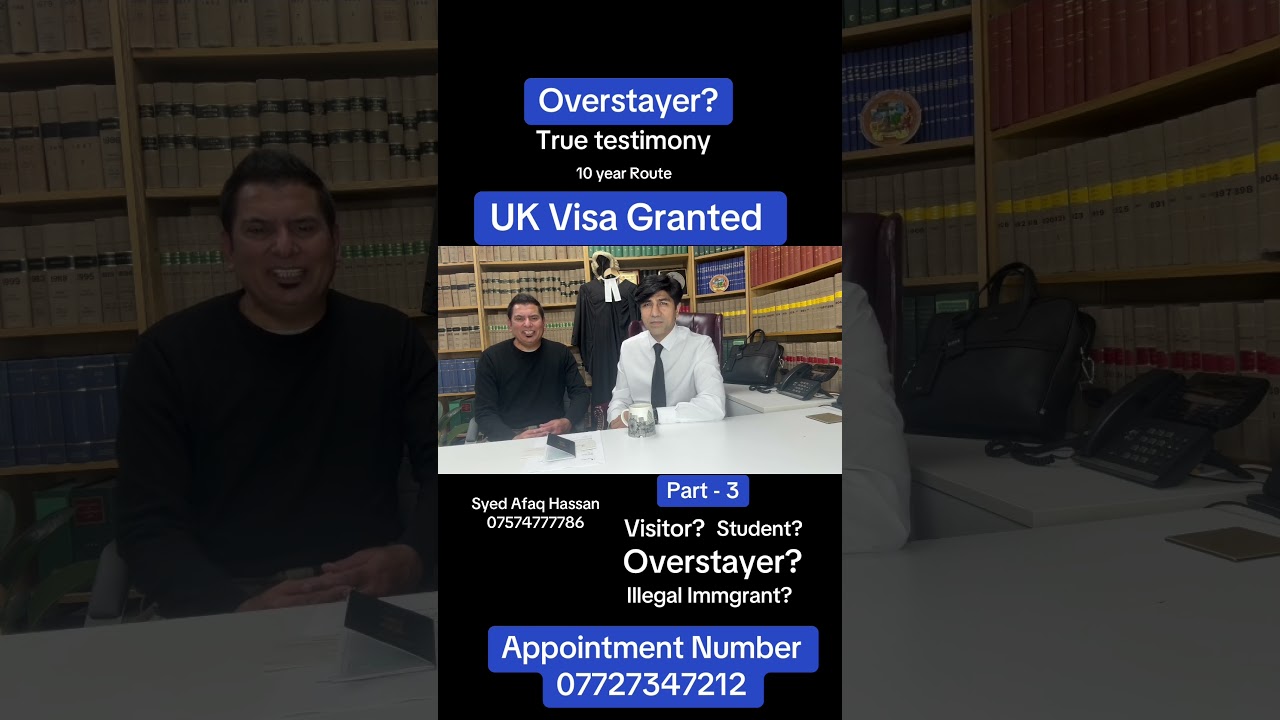 Part - 3 UK Visa Granted - overstayer