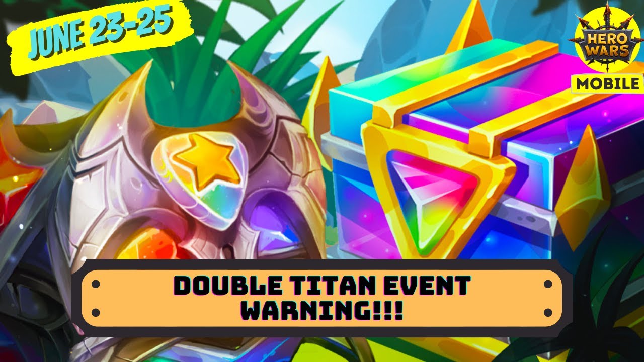 June 23rd Dual Event Warning! | Hero Wars Mobile