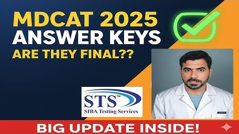 MDCAT 2025: Final corrected Answer Keys OUT! | STS Official Announcement