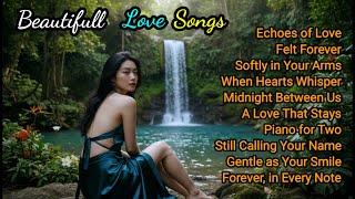 Romantic Love Songs Filled With Emotional and Soulful Melodies