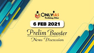 6 February, 2021 Prelim Booster News Discussion