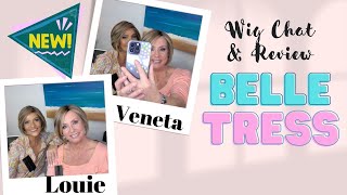 Belle Tress  2 New Styles | Veneta and Louie | Wig Talk | Monika's Beauty & Lifestyle