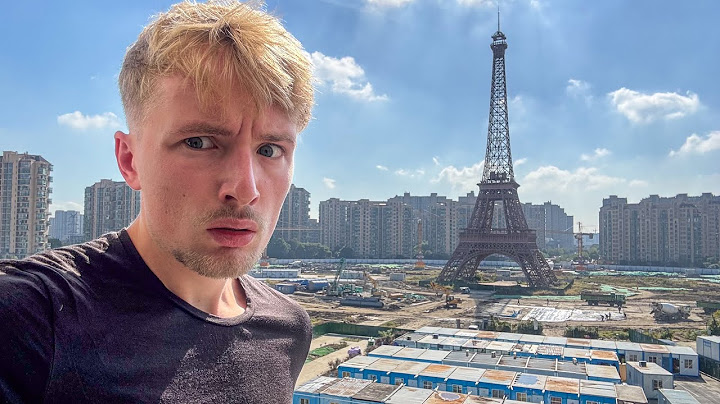 I visited a FAKE PARIS in China 🇨🇳