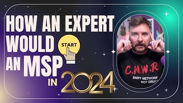 Starting a New #MSP in 2024: Innovative Strategies & Real Talk