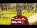 VJEŽBE ZA KONDICIJU