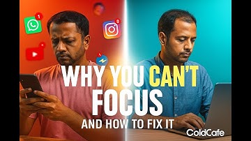 Why You Can’t Focus Anymore – and How to Fix It | Deep Work Explained | ColdCafé