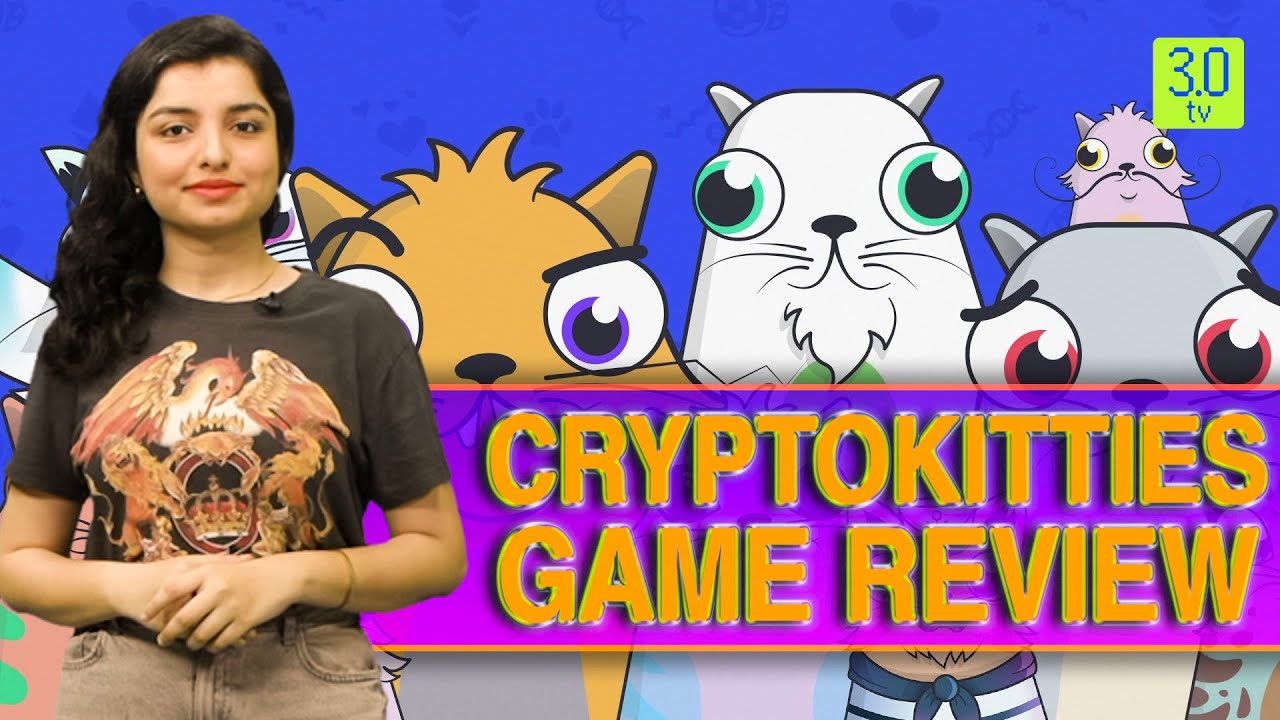 CRYPTOKITTIES: GAME REVIEW | Gaming Zone | 3.0 TV