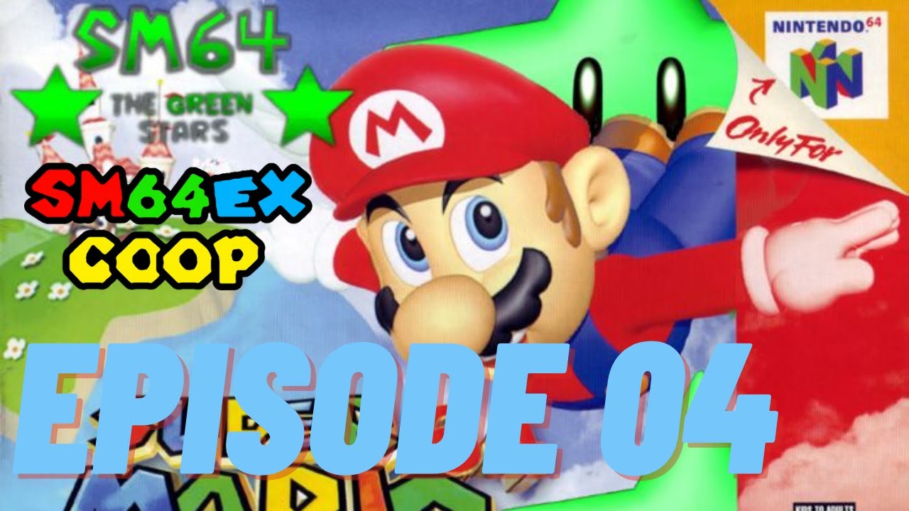 Super Mario 64 the Green Stars Multijoueur Partie 4 Let's