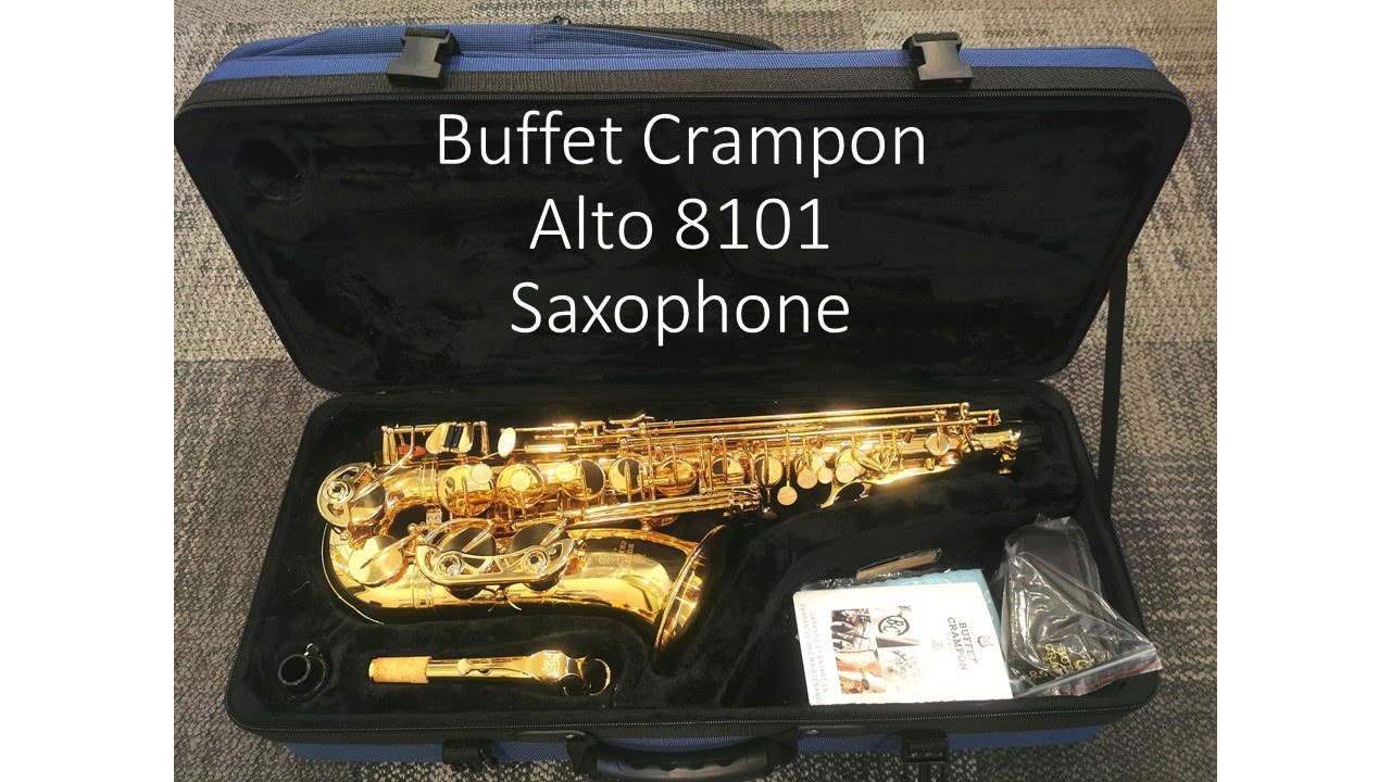 Introducing Buffet Crampon Alto 8101 Series 100 Saxophone - YouTube