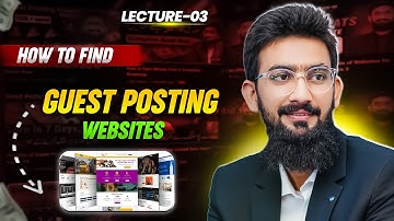 How to Find Guest Posting Websites || Complete Guest Posting Course 2025